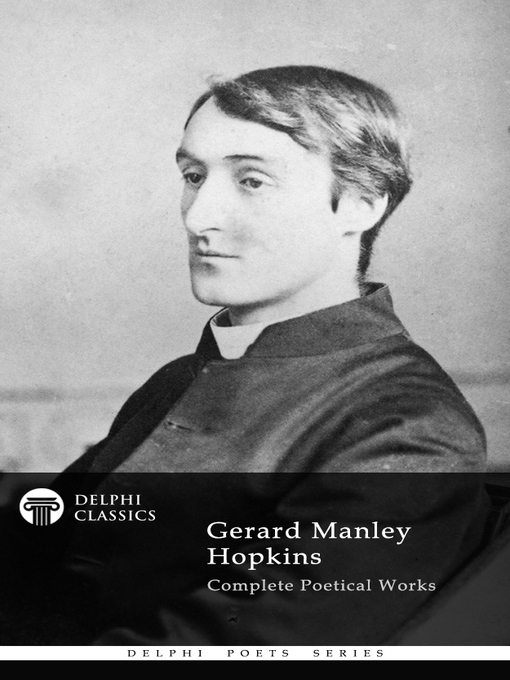 Title details for Delphi Complete Works of Gerard Manley Hopkins (Illustrated) by Gerard Manley Hopkins - Available